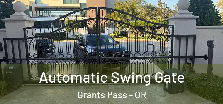  Automatic Swing Gate Grants Pass - OR