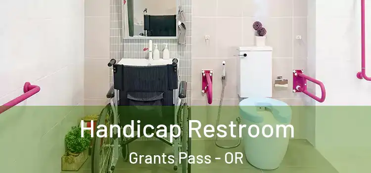 Handicap Restroom Grants Pass - OR
