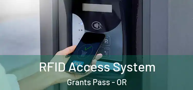 RFID Access System Grants Pass - OR